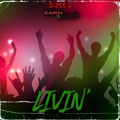 Livin' - Single