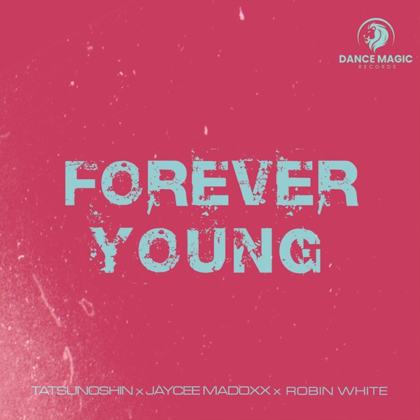 Forever Young - Single