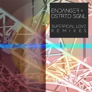 Superficial Love (The Remixes) - Single
