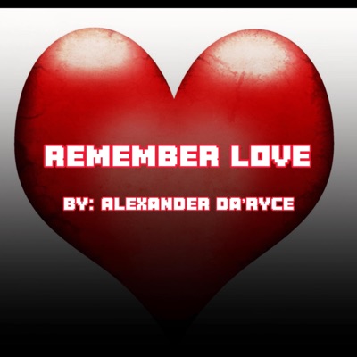 Remember Love - Single