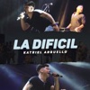 La Difícil - Single