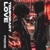 Temporary Love - Single