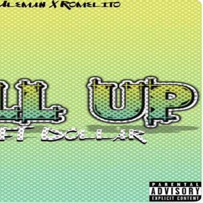 Pull Up (feat. El Dollar) - Single