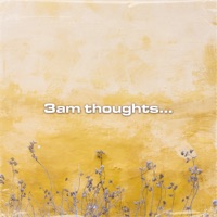 Calming Lofi - EP - 3am Thoughts, Lofi Sleep & Lofi Study Mode