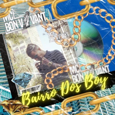 Bairro dos Boy - Single