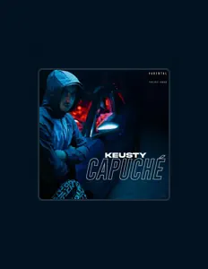 收听 Keusty、观看音乐视频、阅读小传、查看巡演日期等 ！