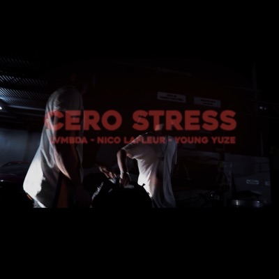 cero stress (feat. Nico LaFleur & Lvmbda) - Single