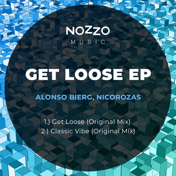 Get Loose - Single