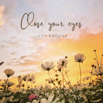 Close Your Eyes - Single
