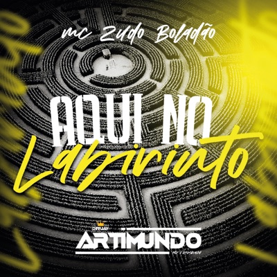 Montagem Aqui no Labirinto - Single