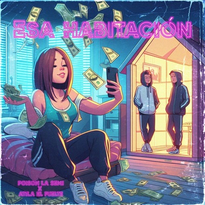 ESA HABITACIÓN (feat. Atila el Fuelte) - Single
