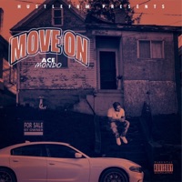 Move On - Single - Ace Mondo