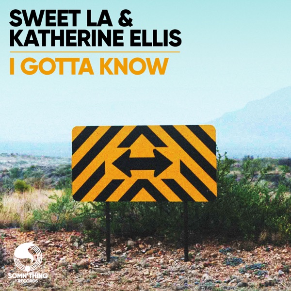 I Gotta Know - Single