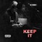 Keep It - R6drick lyrics