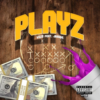 Playz (feat. JBadge) - Single