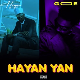 Hanyan yan (feat. G.O.E) Zeejay Hayan