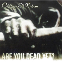 ARE YOU DEAD YET cover art