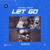 Let go (feat. Peruzzi) - Single