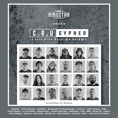 Kingstar Presenta C.R.U. Cypher (Costa Rica Raperos Unidos) - EP