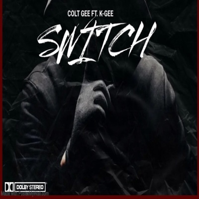 SWITCH (feat. K-GEE) - Single