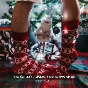 You're All I Want For Christmas - Single