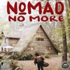 NoMAD NO MORE - Single