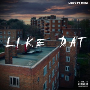 LIKE DAT (feat. RAKZ)