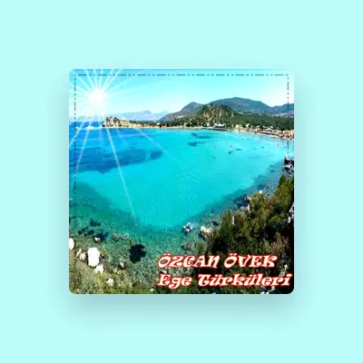 Listen to Özcan Övek, watch music videos, read bio, see tour dates & more!