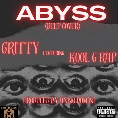 ABYSS (feat. KOOL G RAP & Anno Domini Nation) - Single