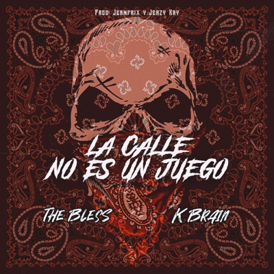 La Calle No Es un Juego - Single