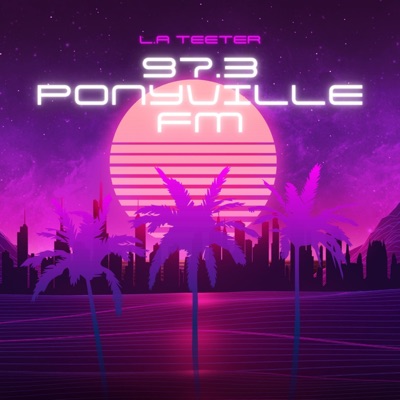 L.A Teeter - 97.3 Ponyville FM