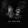 Tu Mujer - Single