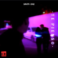 Te Pienso - Single - Daven 2242