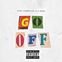 Go Off - Single - Ryze Hendricks & G-Rome