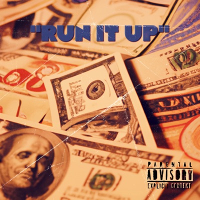 Run It Up - Single