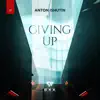Giving Up