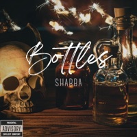 Bottles - Single - Shabba