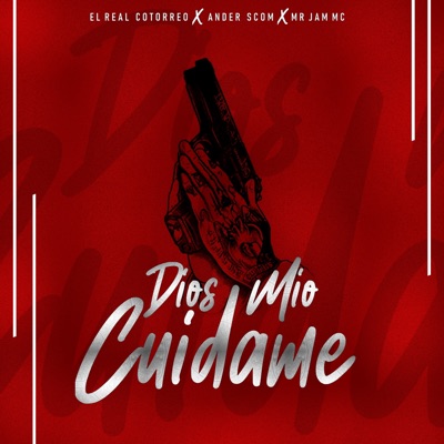Dios Mio Cuidame - Single