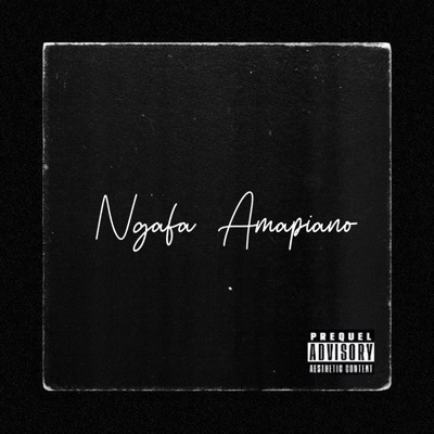 Ngafa (Amapiano) - Single
