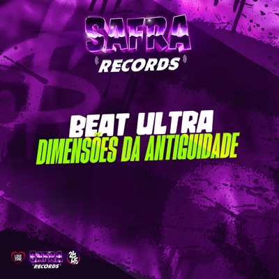 Beat Ultra Dimensões da Antiguidade (feat. MC ZUKA, Mc Rodson & MC Menor da Alvorada) - Single