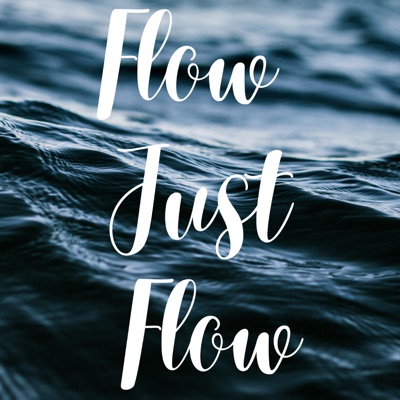 Flow Just Flow - Single