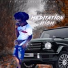 Meditation High - Single