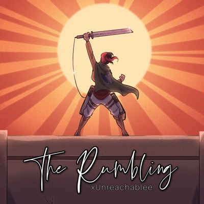 The Rumbling (from "Attack On Titan") - Single
