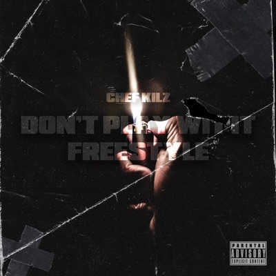Dont Play Wit It Freestyle - Single