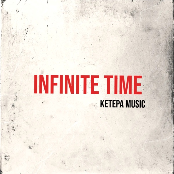 Infinite Time (feat. Kaspa & Squirrel) - Single
