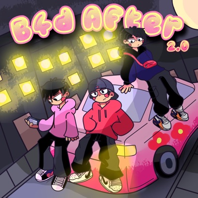 B4D AFTER 2.0 (feat. Shiny7k & Koiry Kaz) - Single