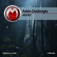 Moody - EP - Askin Dedeoglu