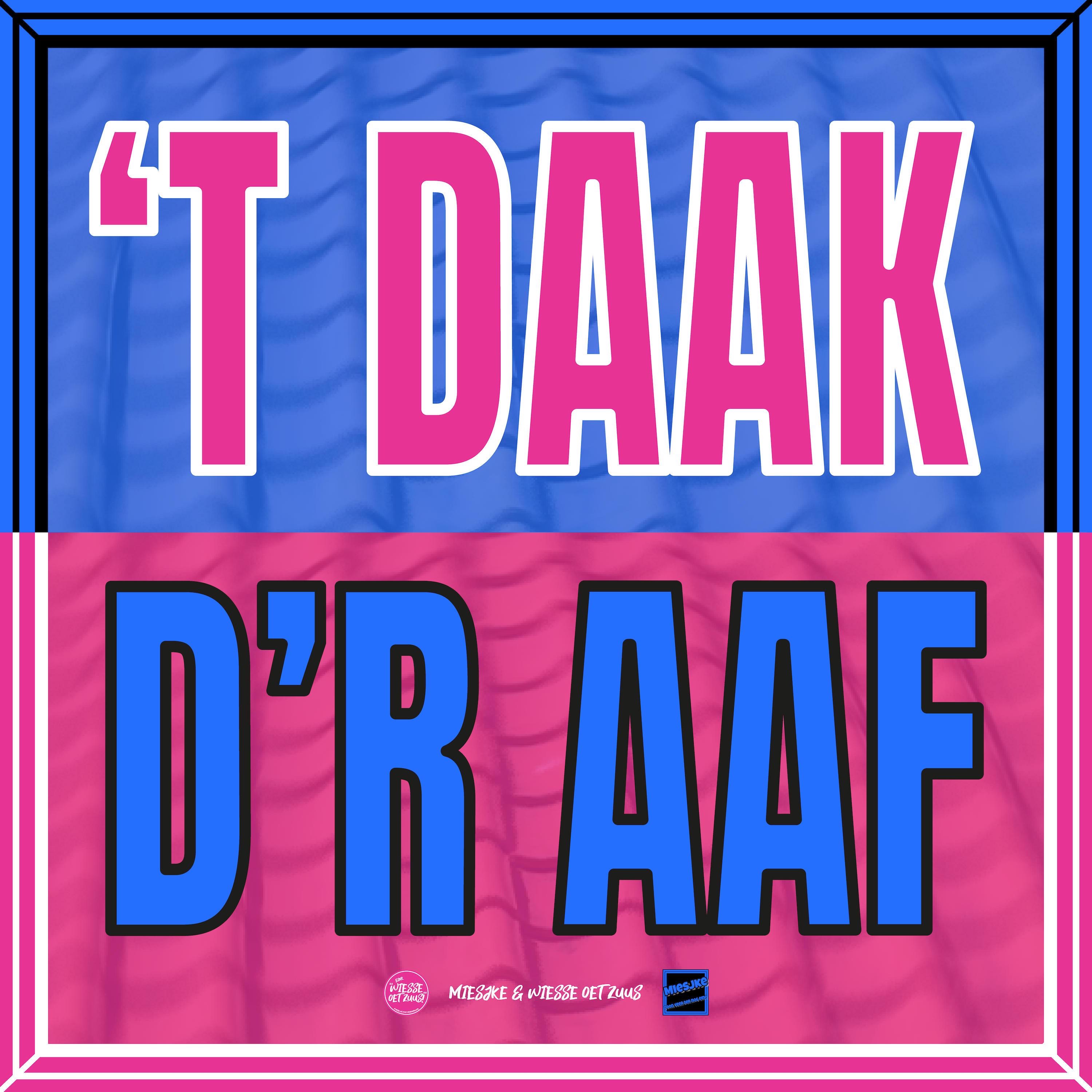 ’T Daak D’r Aaf - Single