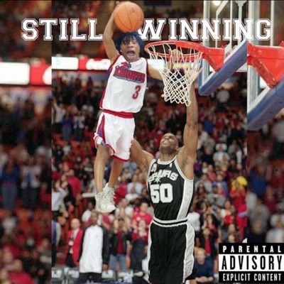 Still Winning (feat. Tezo) - Single