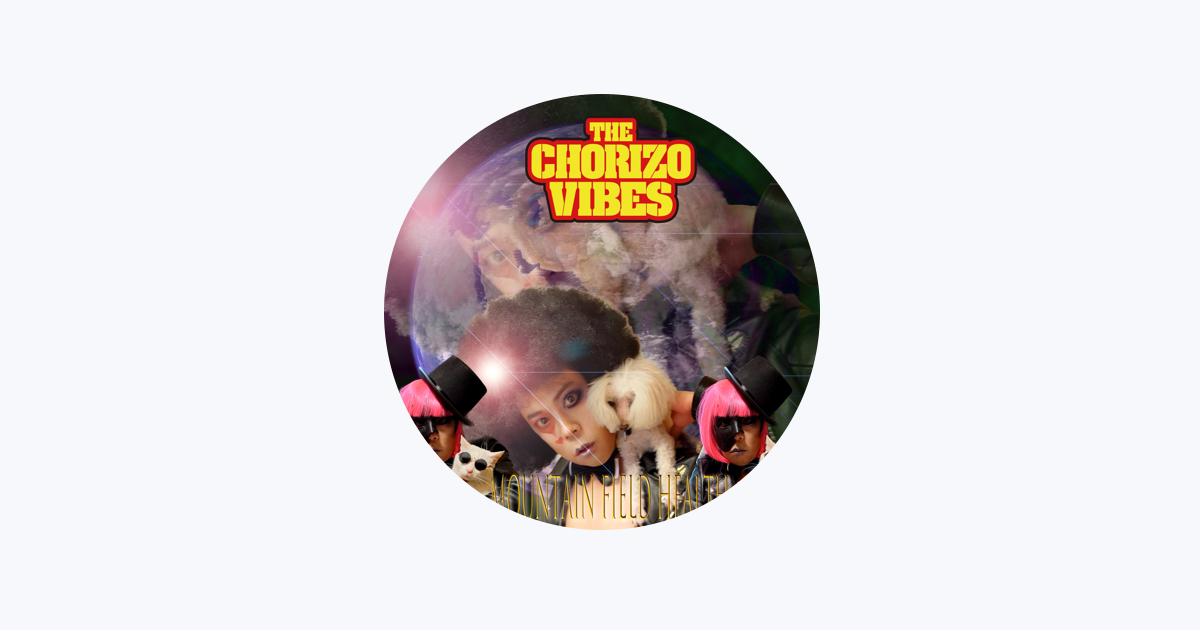 The Chorizo Vibes - Apple Music